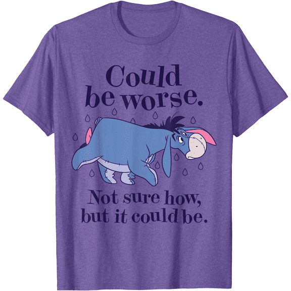 Winnie The Pooh Eeyore Could Be Worse Not Sure How Unisex Softstyle T-Shirt for Men Women Kids,Purple Heather Color,Size 2XL