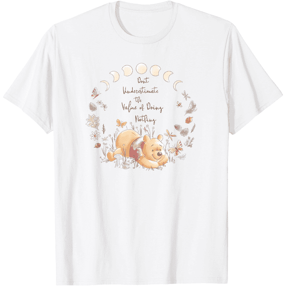 Winnie The Pooh Inspirational Pooh Quote Poster Unisex Softstyle T-Shirt for Men Women Kids,White Color,Size YXL
