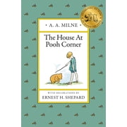Winnie-The-Pooh The House at Pooh Corner, Hardcover