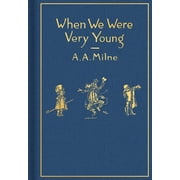 Winnie-The-Pooh When We Were Very Young Classic Gift Edition, Hardcover