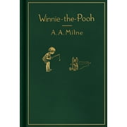 A A MILNE; ERNEST H SHEPARD Winnie-The-Pooh Winnie-The-Pooh: Classic Gift Edition, (Hardcover)