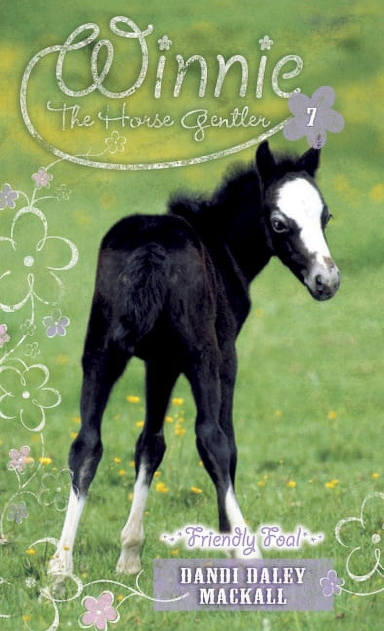 Winnie the Horse Gentler Friendly Foal (Series 7) (Paperback