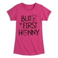 thumbnail image 1 of Winnie the Pooh - But First Honey - Toddler And Youth Girls Short Sleeve Graphic T-Shirt, 1 of 4