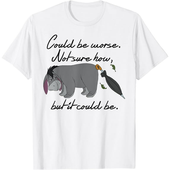 Winnie the Pooh Eeyore Could be Worse Unisex Softstyle T-Shirt for Men Women Kids,White Color,Size 4XL