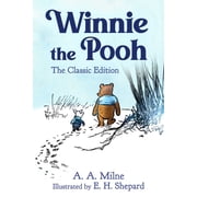 Winnie the Pooh Winnie the Pooh The Classic Edition, Book 1, Hardcover