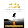 thumbnail image 1 of Pre-Owned Winning with ADHD: A Playbook for Teens and Young Adults with Attention Deficit/Hyperactivity Disorder (Paperback) 1684031656 9781684031658, 1 of 1
