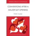 thumbnail image 1 of Winning Bridge Conventions: Conventions After a Major Suit Opening (Paperback), 1 of 1
