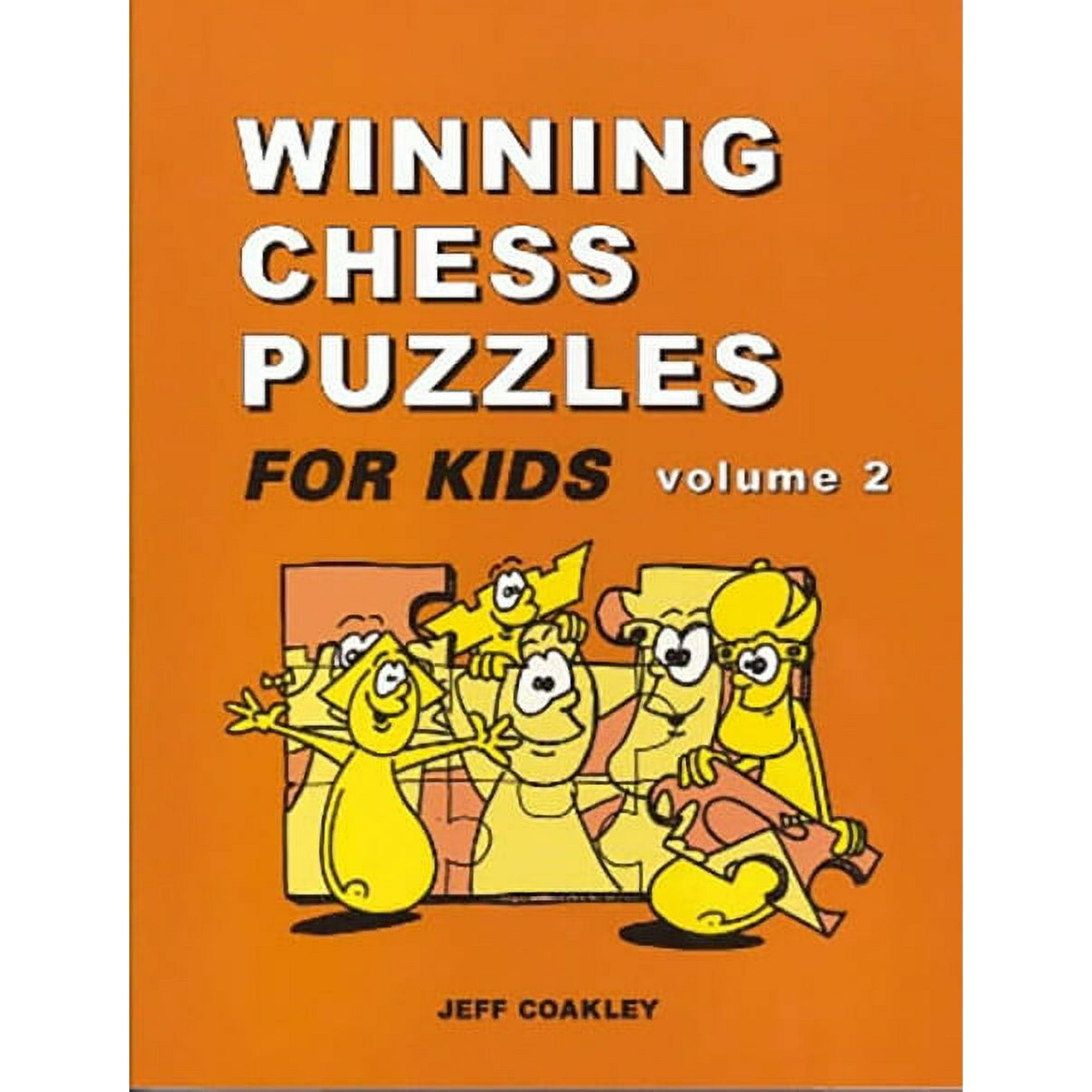 Chess Puzzles for Students, Volume 1 –