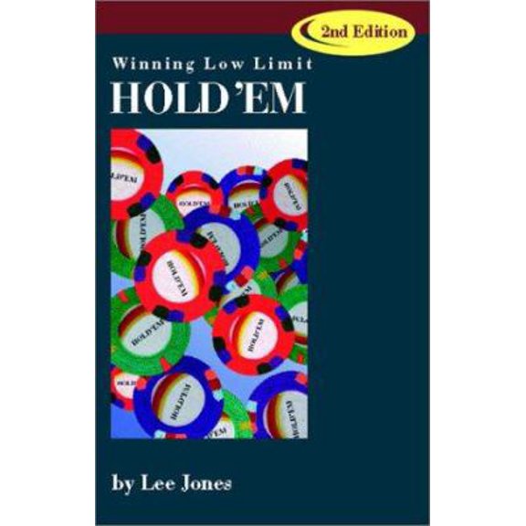 Pre-Owned Winning Low-Limit Hold'Em (Paperback) 1886070156 9781886070158