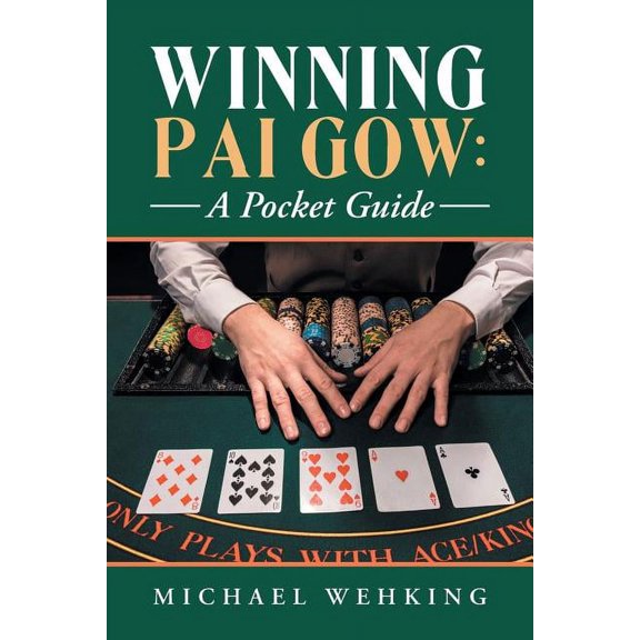 Winning Pai Gow: a Pocket Guide (Paperback)