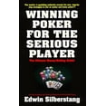 thumbnail image 1 of Pre-Owned Winning Poker For The Serious Player Paperback Edwin Silberstang, 1 of 1