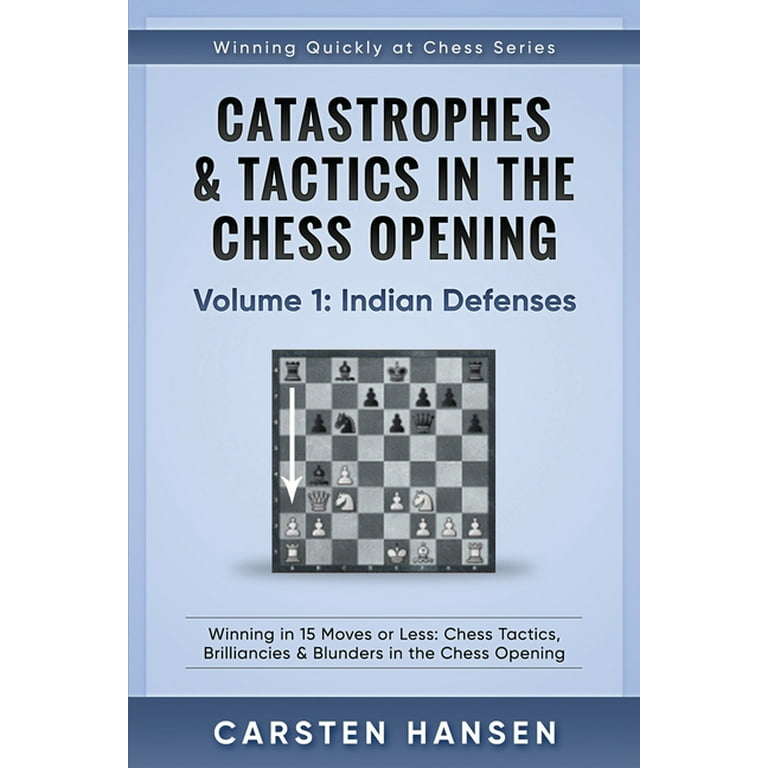 Catastrophes & Tactics in the Chess by Hansen, Carsten
