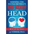 thumbnail image 1 of Winning The Battle Between The Heart And Head: "With All My Heart" (Paperback), 1 of 1