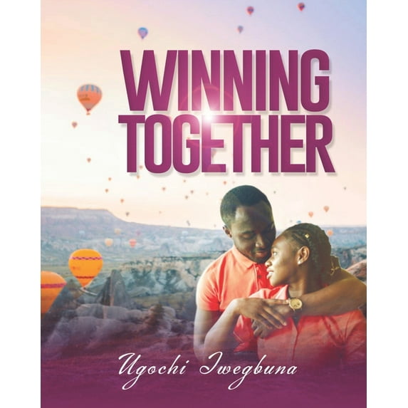 Winning Together (Paperback)