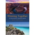 thumbnail image 1 of Winning Together: The Natural Resource Negotiation Playbook, (Paperback), 1 of 1