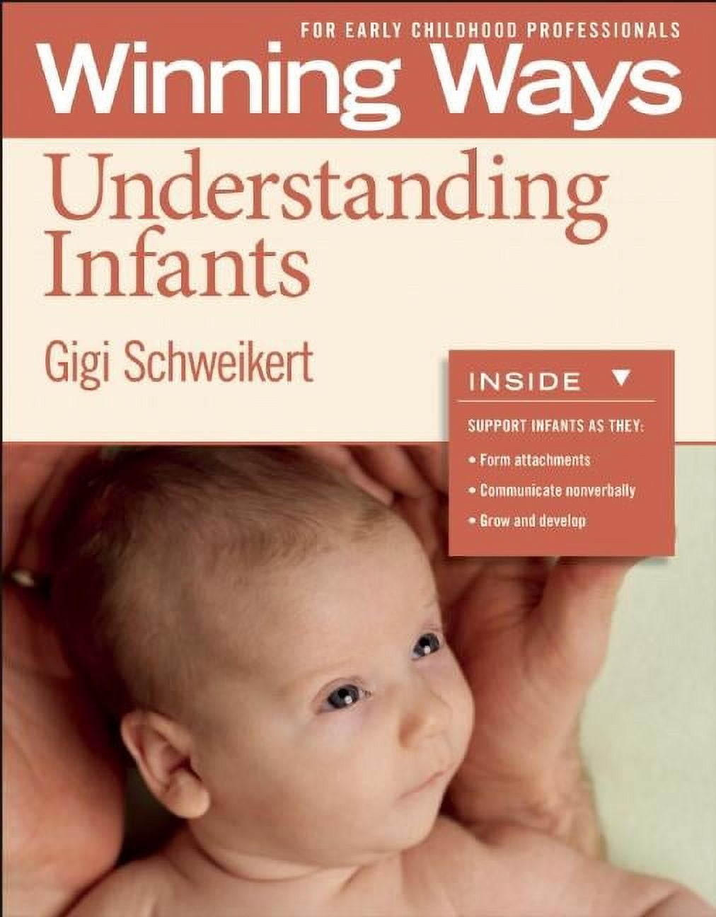 Winning Ways Understanding Infants [3-Pack]: Winning Ways for Early Childhood Professionals, (Paperback)