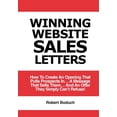 thumbnail image 1 of Winning Website Sales Letters: How To Create An Opening That Pulls Prospects In... A Message That Sells Them... And An O, (Paperback), 1 of 1