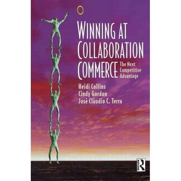 Winning at Collaboration Commerce, (Paperback)