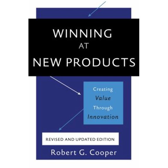 Pre-Owned Winning at New Products (Paperback) 0465093329 9780465093328