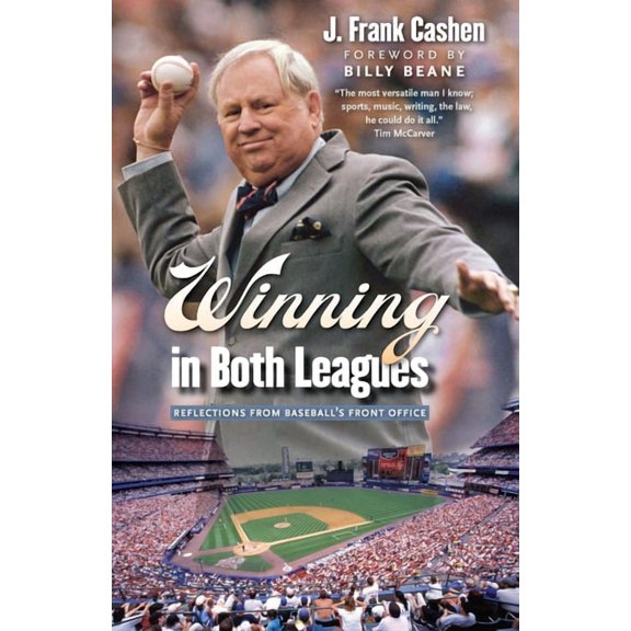 Winning in Both Leagues: Reflections from Baseball's Front Office, (Paperback)