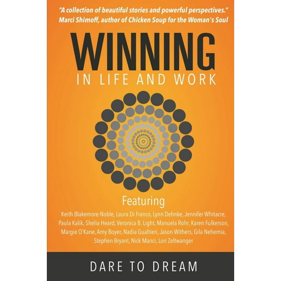 Winning in Life and Work Winning In Life And Work: Dare To Dream, Book 4, (Paperback)