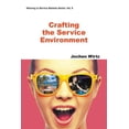 thumbnail image 1 of Winning in Service Markets Crafting the Service Environment, Book 8, (Paperback), 1 of 1