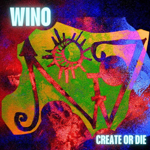 Wino - Create Or Die - Music & Performance - CD