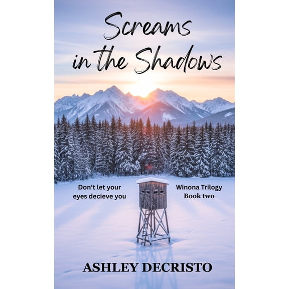 Winona Trilogy Screams in the Shadows, Book 2, (Paperback)