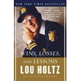 thumbnail image 1 of Wins, Losses, and Lessons: An Autobiography, (Paperback), 1 of 1