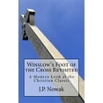 thumbnail image 1 of Winslow's Foot of the Cross Revisited: A Modern Look at the Christian Classic, 1 of 1