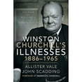thumbnail image 1 of Winston Churchill's Illnesses, 1886-1965 (Hardcover), 1 of 1