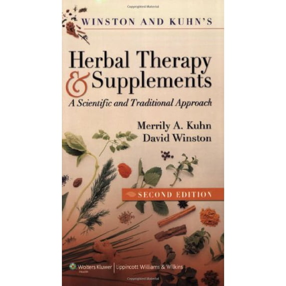 Pre-Owned Winston & Kuhn's Herbal Therapy and Supplements: A Scientific and Traditional Approach (Paperback) 1582554625 9781582554624