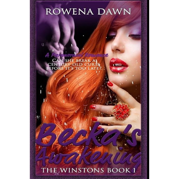 Winstons: Becka's Awakening (The Winstons Book One) (Series #1) (Paperback)