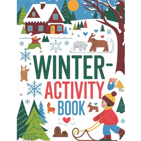 Winter Activity Book for Kids: Tracing Shapes, Numbers, Words, Counting, Matching Objects, Shadow Matching Book for Kids, (Paperback)