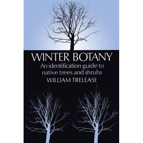 Pre-Owned Winter Botany (Paperback) 0486218007 9780486218007