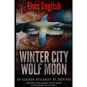 Winter City Wolf Moon Paperback