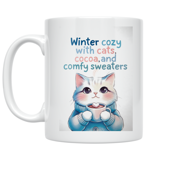 Winter Cozy with Cats Cocoa and Sweaters - Cat Lover - 11 oz Ceramic Coffee Mug