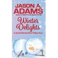 thumbnail image 1 of Winter Delights: A Holiday Collection of Snow-Covered Stories, (Hardcover), 1 of 1