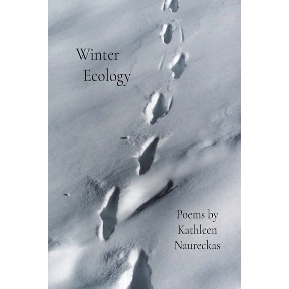 Winter Ecology, (Paperback)