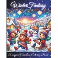 thumbnail image 1 of Winter Fantasy: A magical Christmas Coloring Book for Children ages 8 -12 with 64 pages. (Paperback), 1 of 1