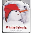 thumbnail image 1 of Pre-Owned Winter Friends, 9780967174853, 0967174856, Paperback, Brdbk edition, 1 of 1