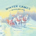thumbnail image 1 of Winter Games with Woodland Will, (Paperback), 1 of 1