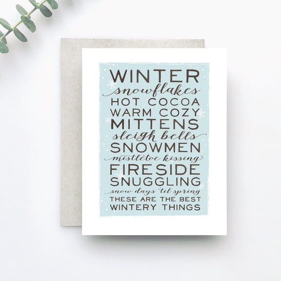 Winter Greeting Card - These Are the Best Wintery Things Typography Design - Blank Inside, Envelope Included - Perfect for Holiday Greetings and Seasonal Wishes