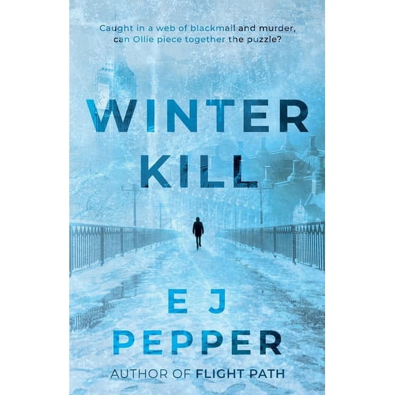 Winter Kill (Paperback)