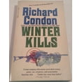 thumbnail image 1 of Pre-Owned Winter Kills -Op/67 (Mass Market Paperback) 0440160073 9780440160076, 1 of 1