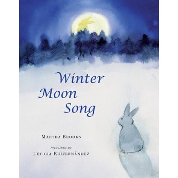 Pre-Owned Winter Moon Song (Hardcover) 1554983207 9781554983209