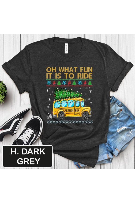 Winter Occasion School Bus Driver Tee, Shirt, Unisex Jersey Tshirt, Occasion Bus Driver , Oh What Fun It Is To Ride