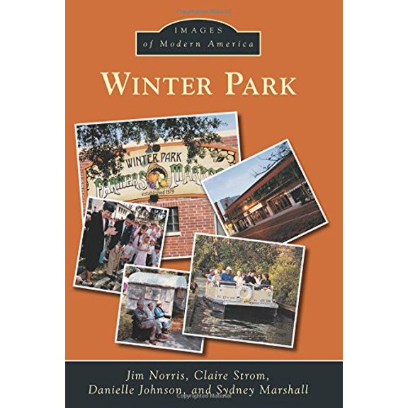Pre-Owned Winter Park (Images of Modern America) Paperback