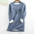 thumbnail image 1 of Titcea Fleece Pullover Women Letter Print Thermal Long Sleeve Crew Neck Sweatshirts Comfort Warm Soft Casual Tops, 1 of 3