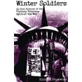 thumbnail image 1 of Winter Soldiers: An Oral History of the Vietnam Veterans Against the War, (Paperback), 1 of 1